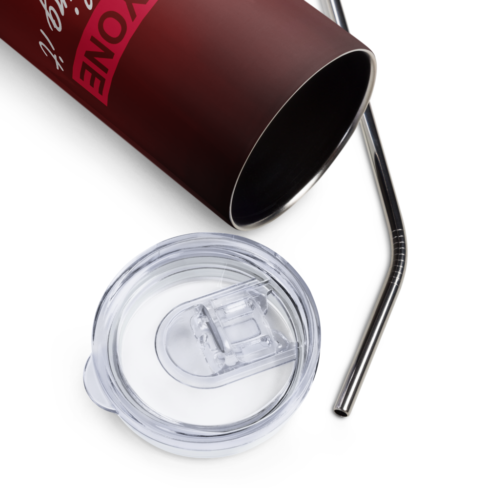 Stainless Steel Tumbler - EVERYONE WAS THINKING IT, I JUST SAID IT