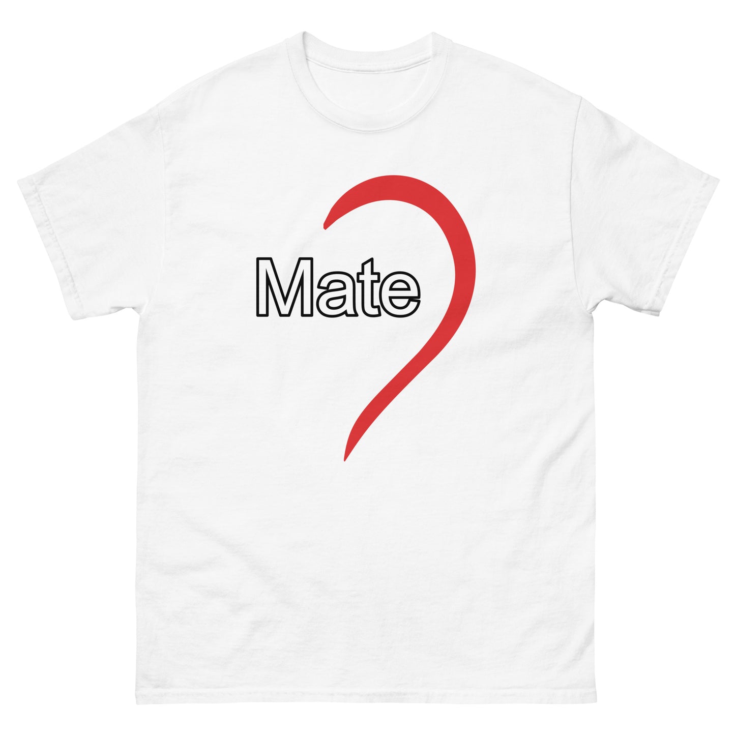 HEART RED - MATE TEE (white letters) - Unisex