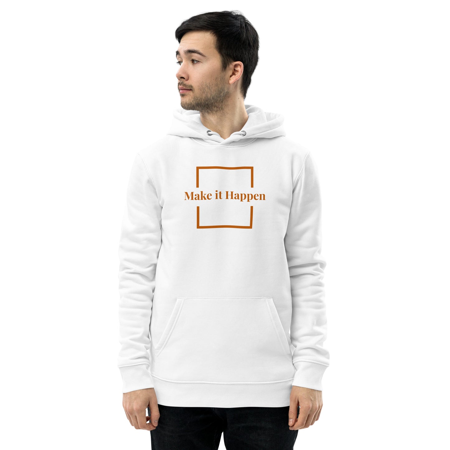 Make It Happen Hoodie