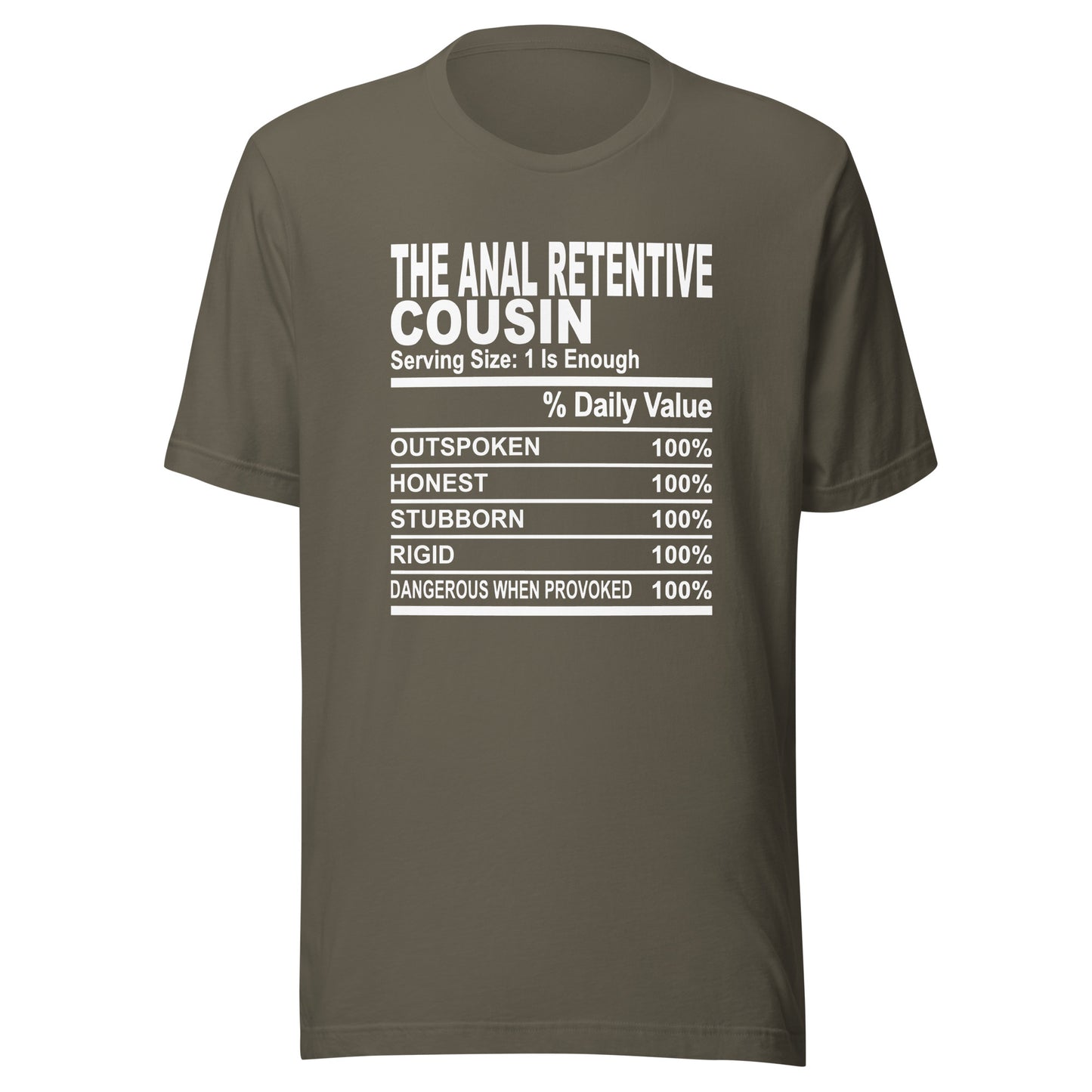 THE ANAL RETENTIVE COUSIN - S-M - Unisex T-Shirt (white print)