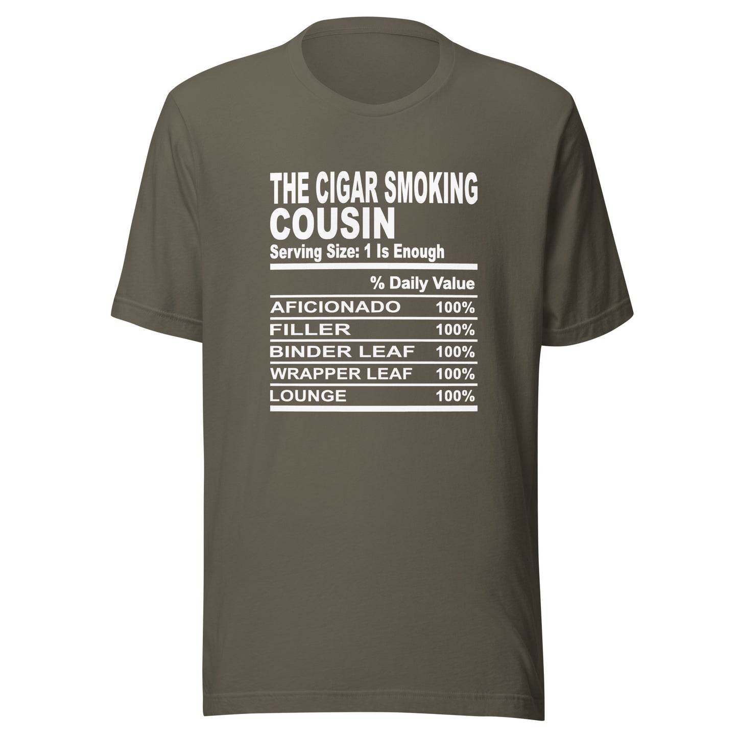 THE CIGAR SMOKING COUSIN - S-M - Unisex T-Shirt (white print)