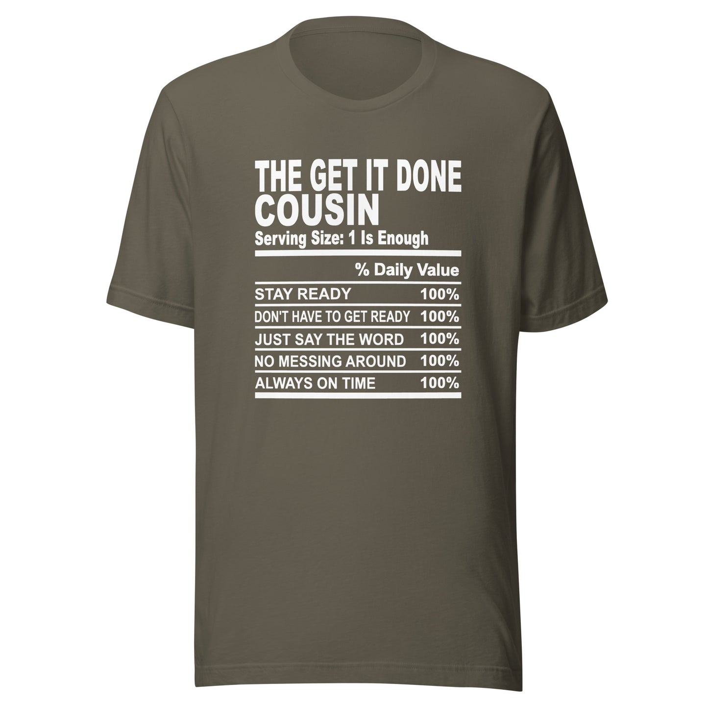 THE GET IT DONE COUSIN - 4XL - Unisex T-Shirt (white print)