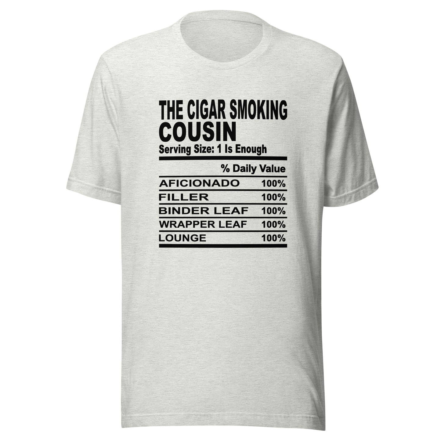 THE CIGAR SMOKING COUSIN - S-M - Unisex T-Shirt (black print)