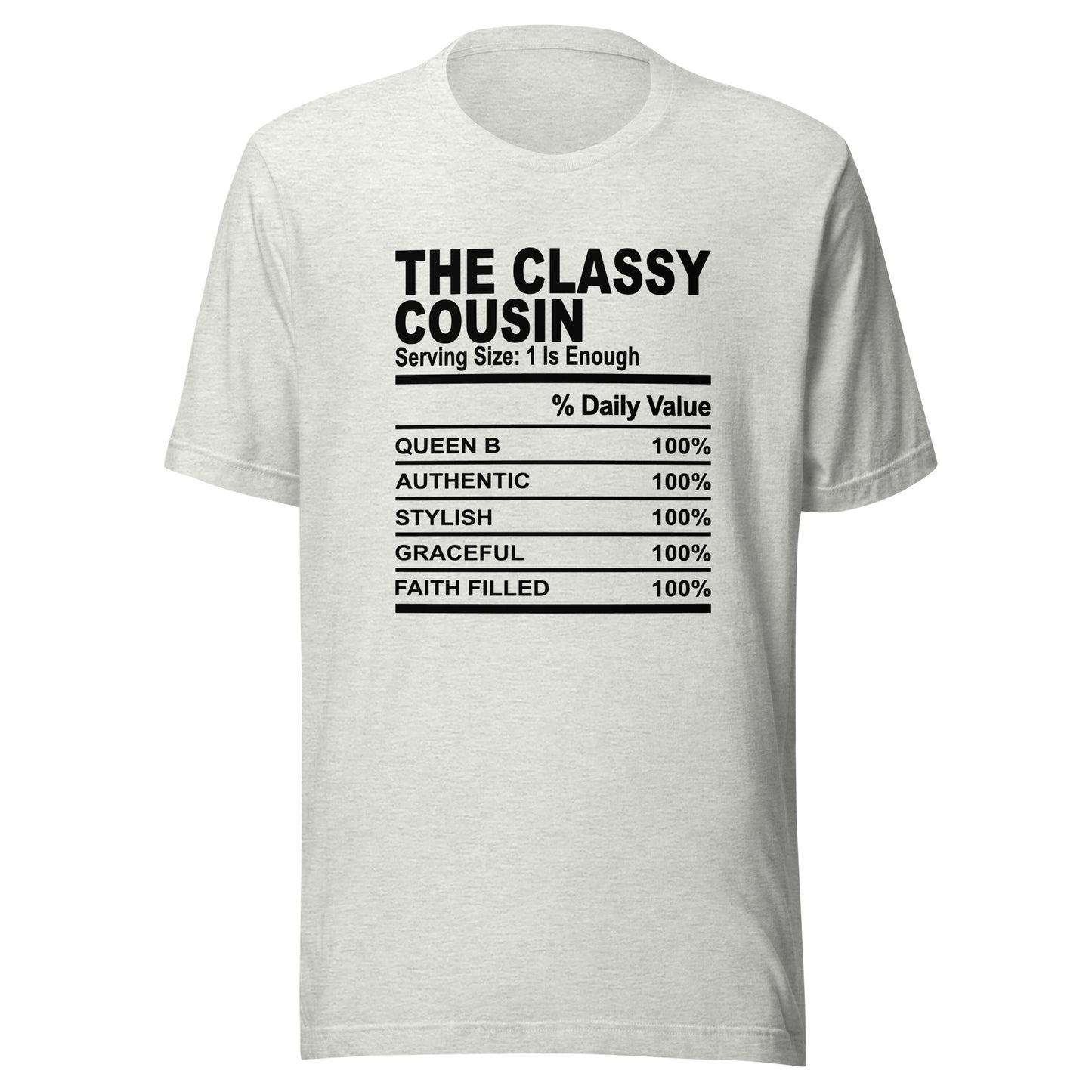THE CLASSY COUSIN - S-M - Unisex T-Shirt (black print)
