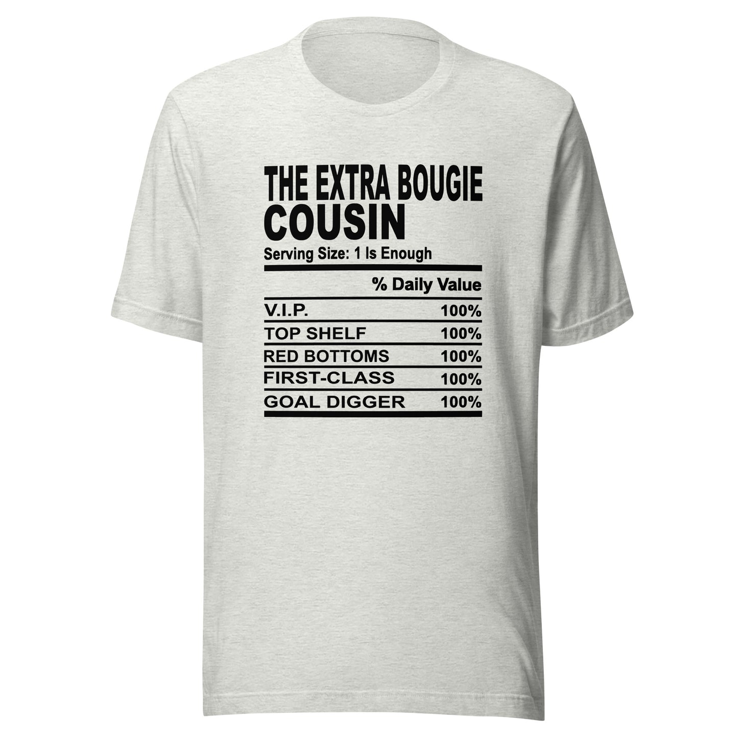 THE EXTRA AF COUSIN - L-XL - Unisex T-Shirt (black print)