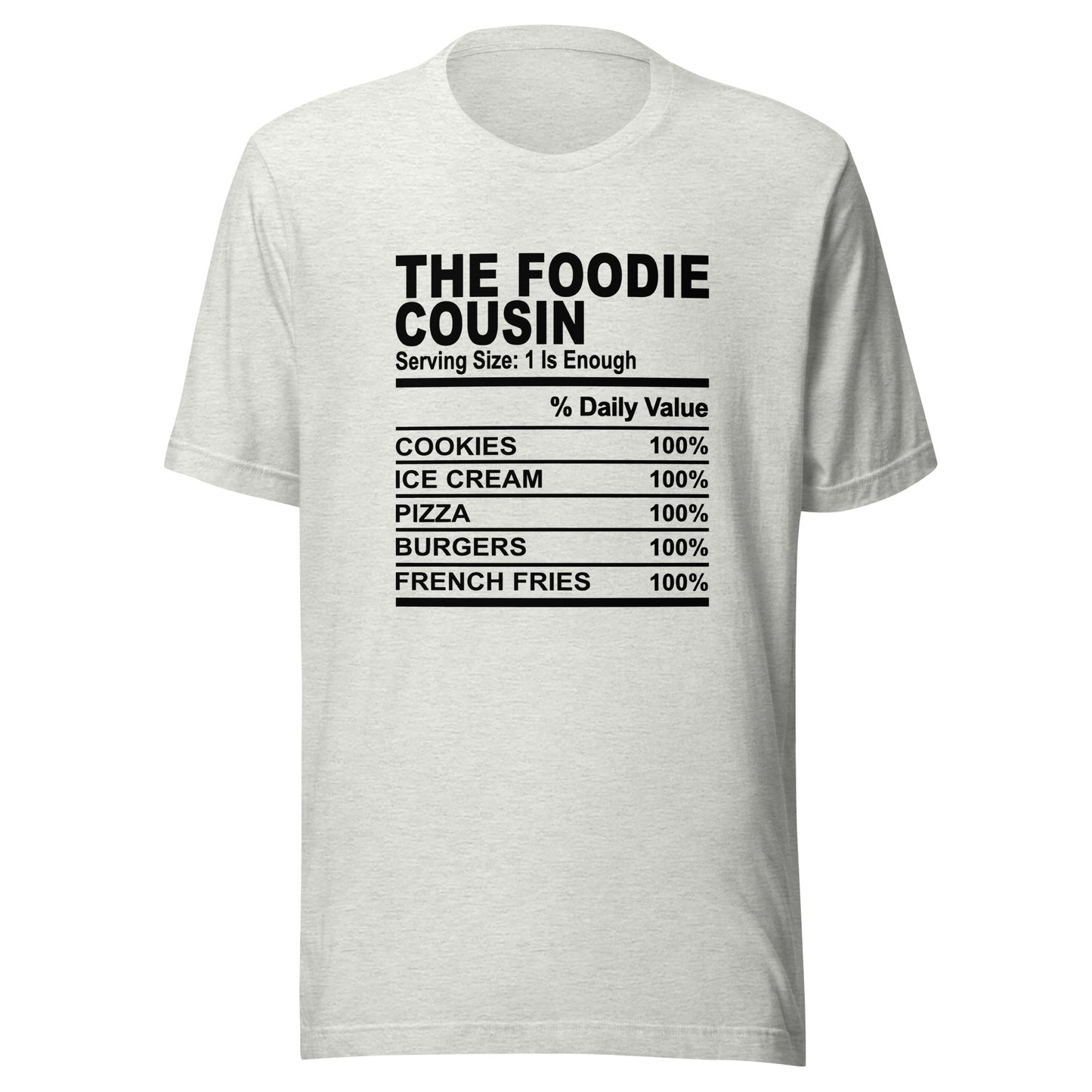 THE FOODIE COUSIN - 2XL-3XL - Unisex T-Shirt (black print)