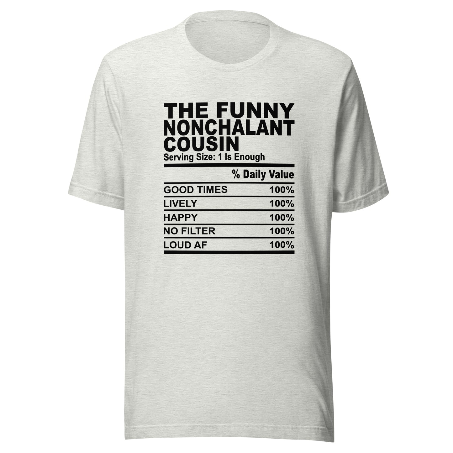 THE FUN NONCHALANT COUSIN - 4XL - Unisex T-Shirt (black print)