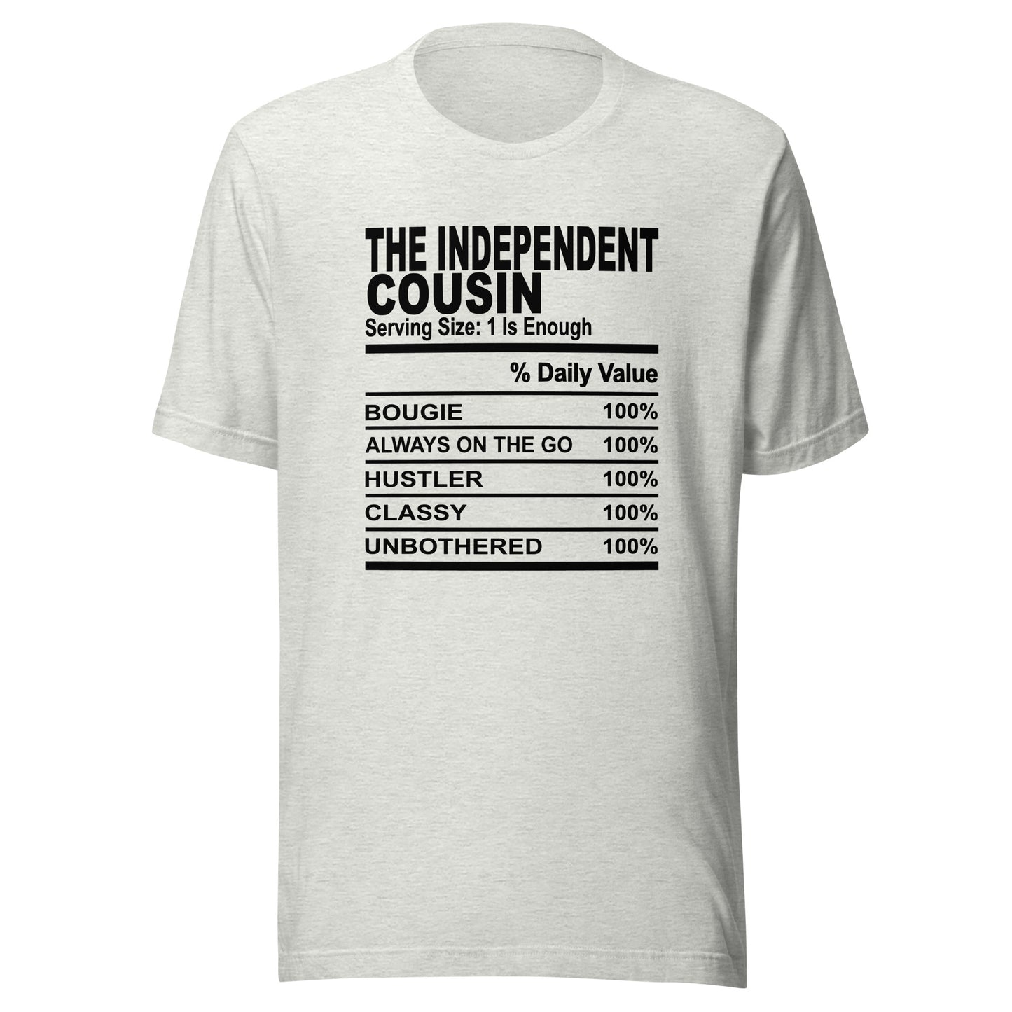 THE INDEPENDENT COUSIN - S-M - Unisex T-Shirt (black print)