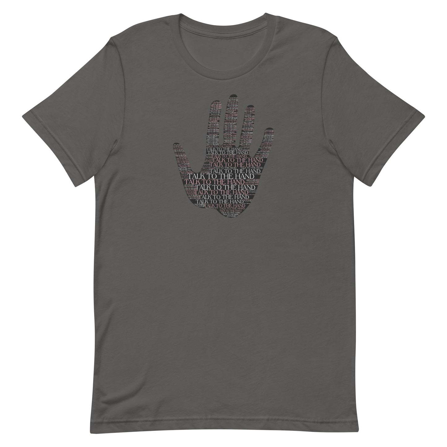 Talk to the Hand - PINK - S-4XL
