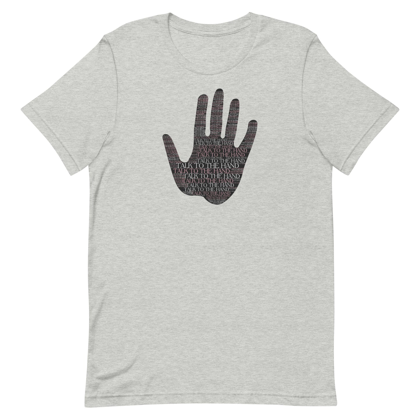 Talk to the Hand - PINK - S-4XL