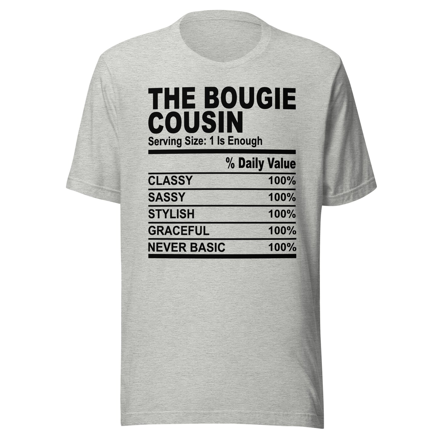 THE BOUGIE COUSIN - L XL- Unisex T-Shirt (black print)
