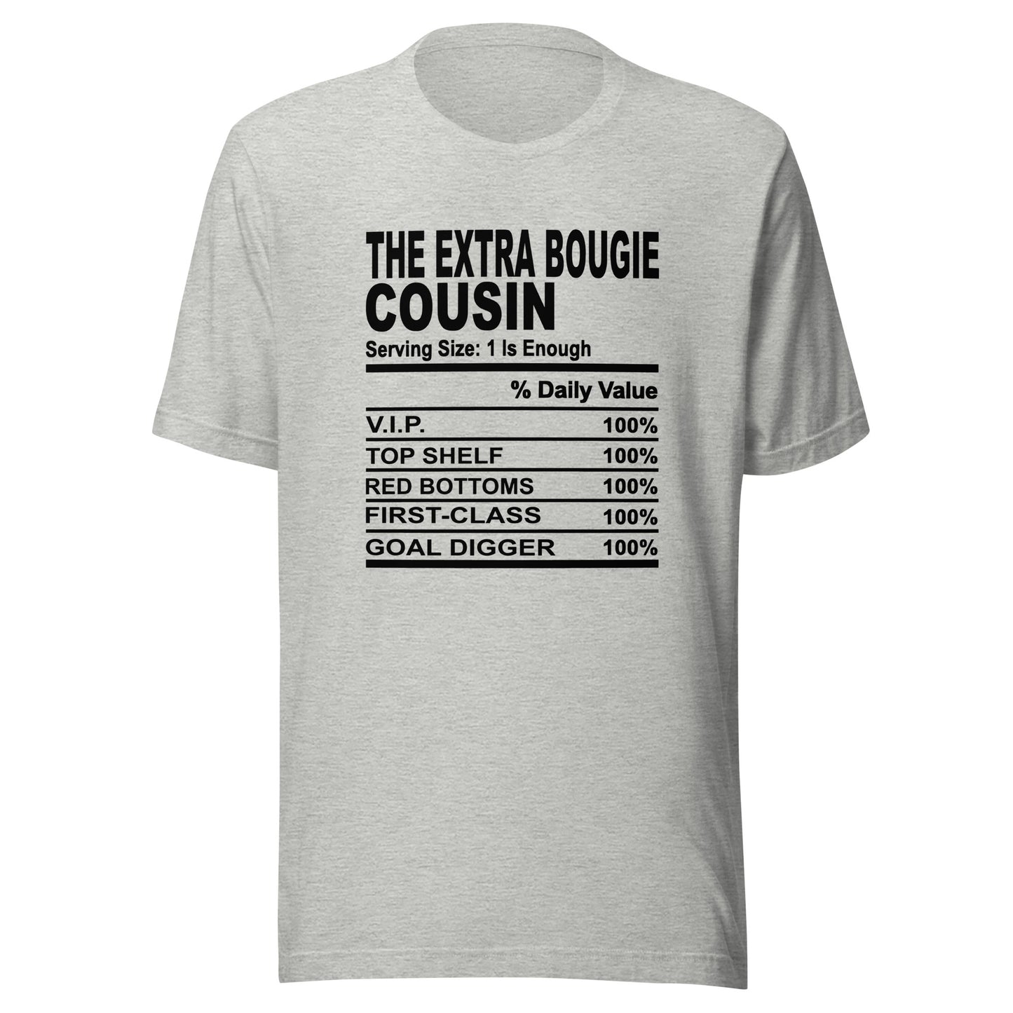 THE EXTRA BOUGIE COUSIN - 2XL-3XL - Unisex T-Shirt (black print)