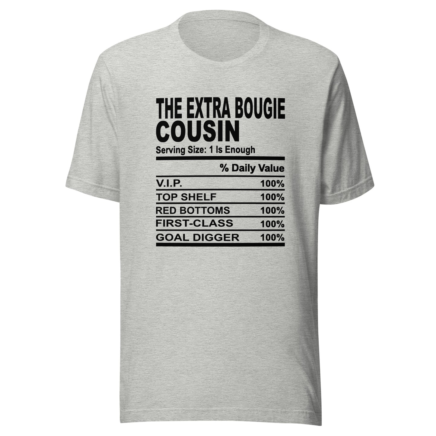 THE EXTRA AF COUSIN - L-XL - Unisex T-Shirt (black print)