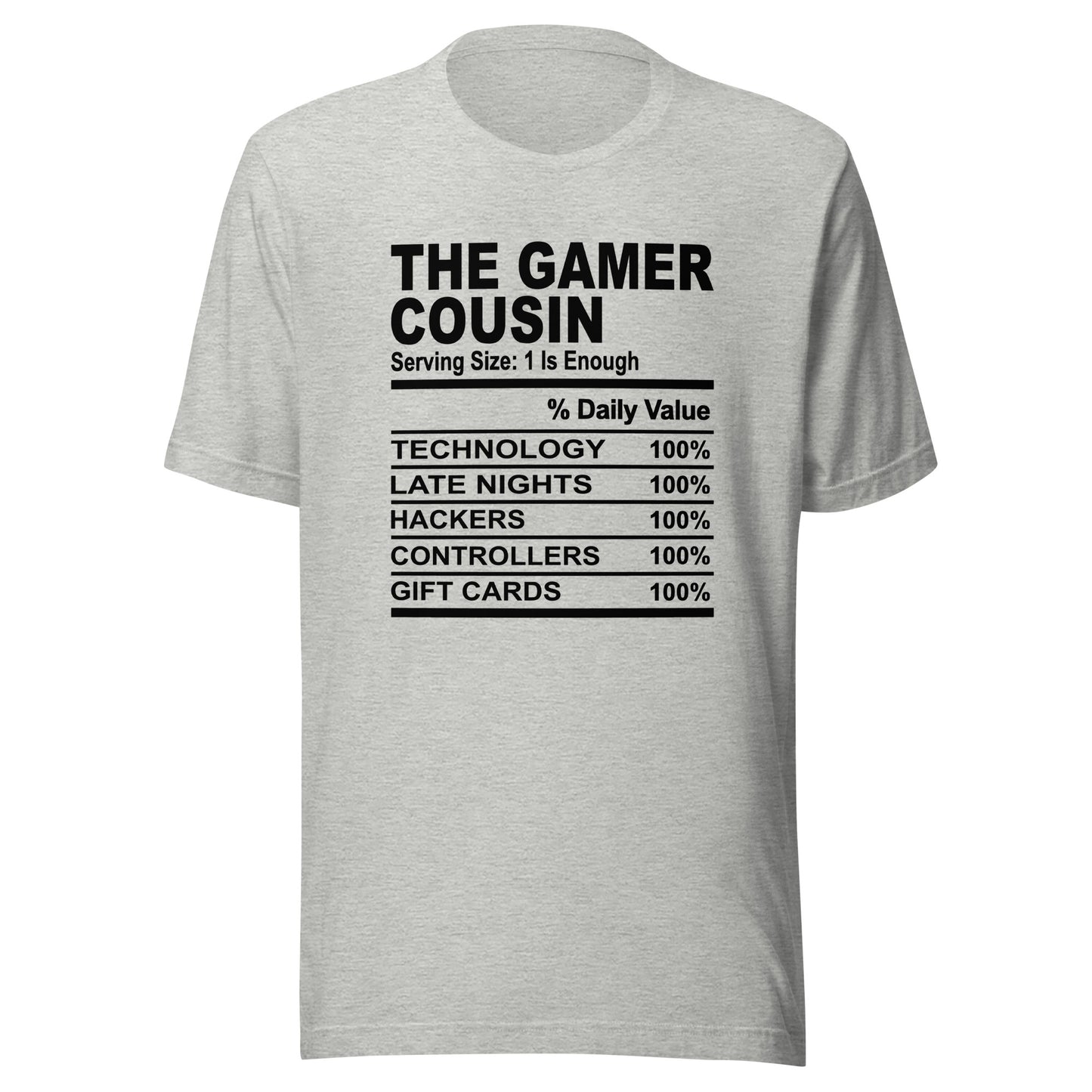 THE GAMER COUSIN - 2XL-3XL - Unisex T-Shirt (black print)