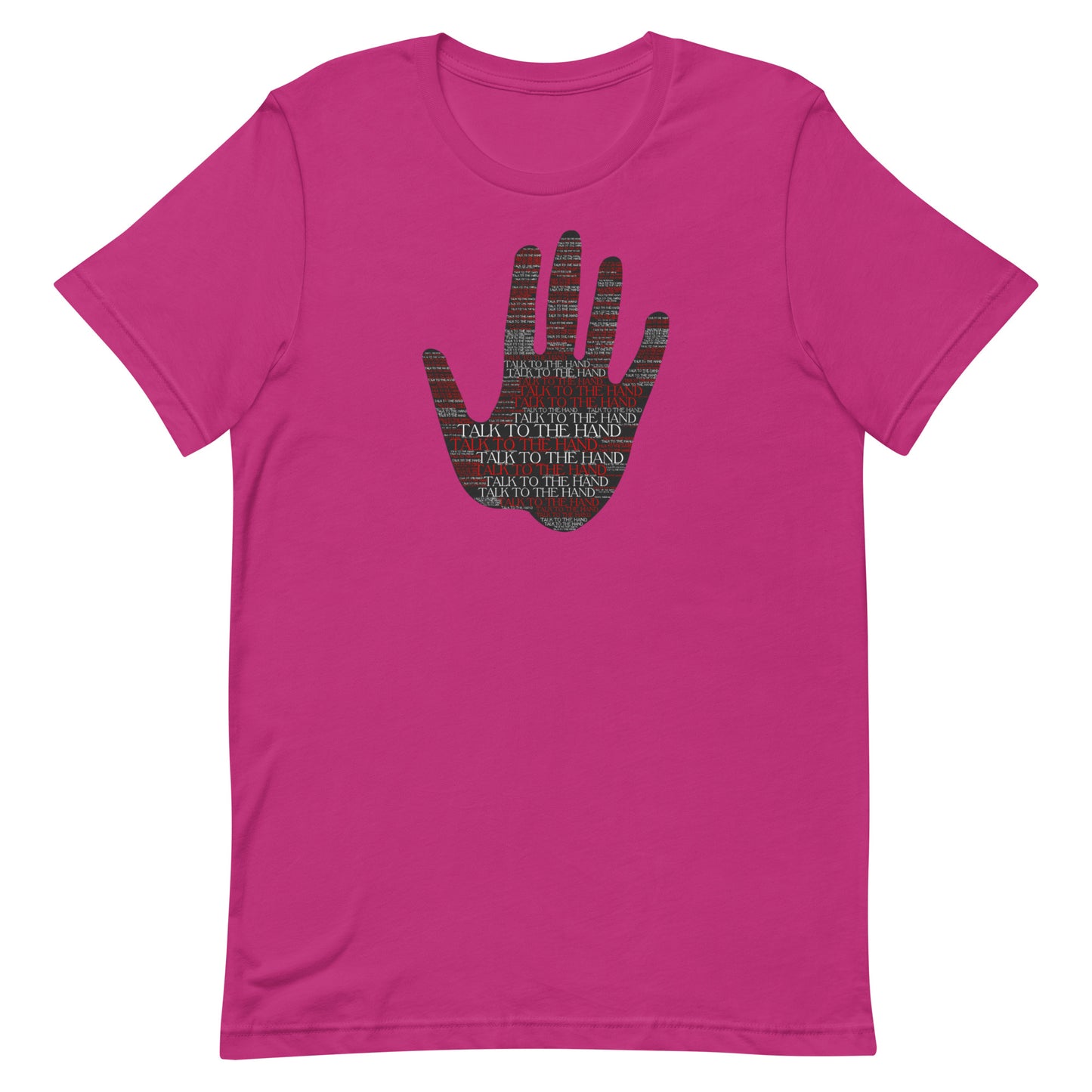 Talk to the Hand - RED - S-4XL