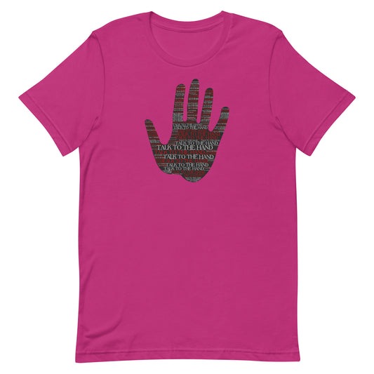 Talk to the Hand - RED - S-4XL