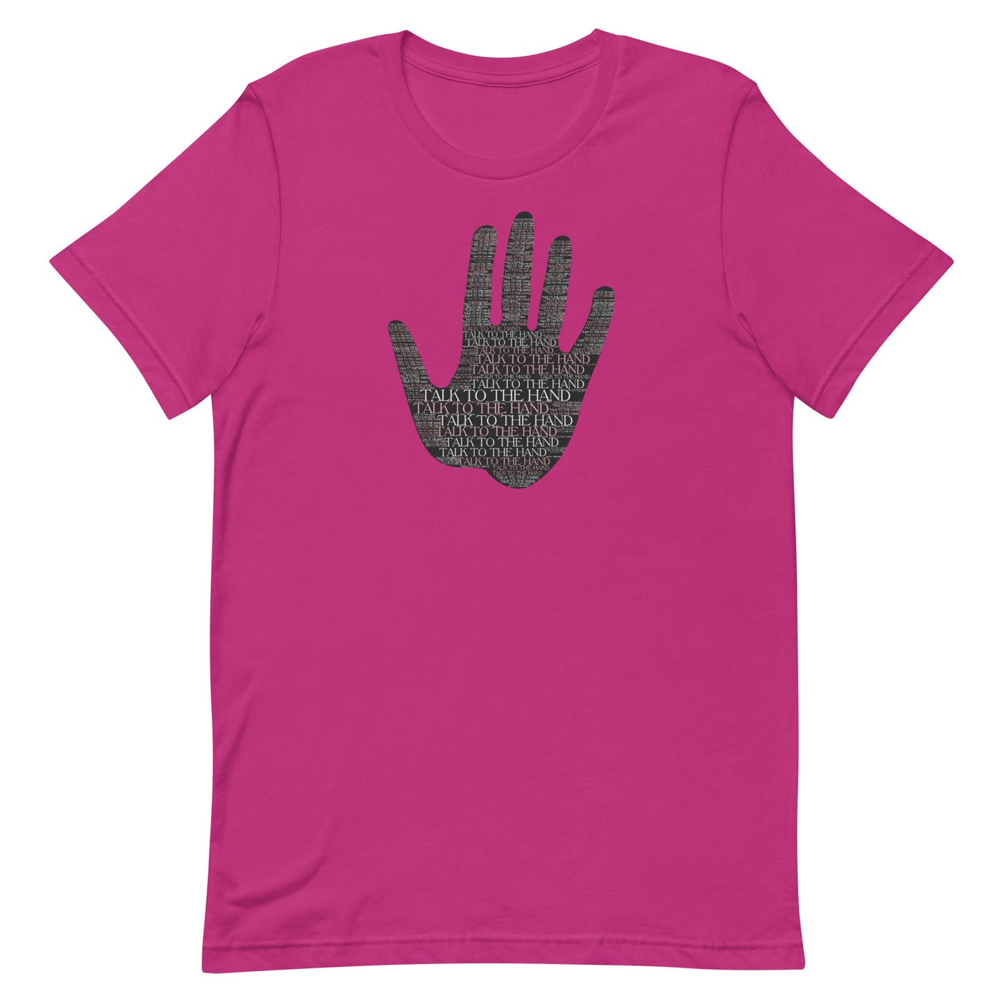 Talk to the Hand - PINK - S-4XL