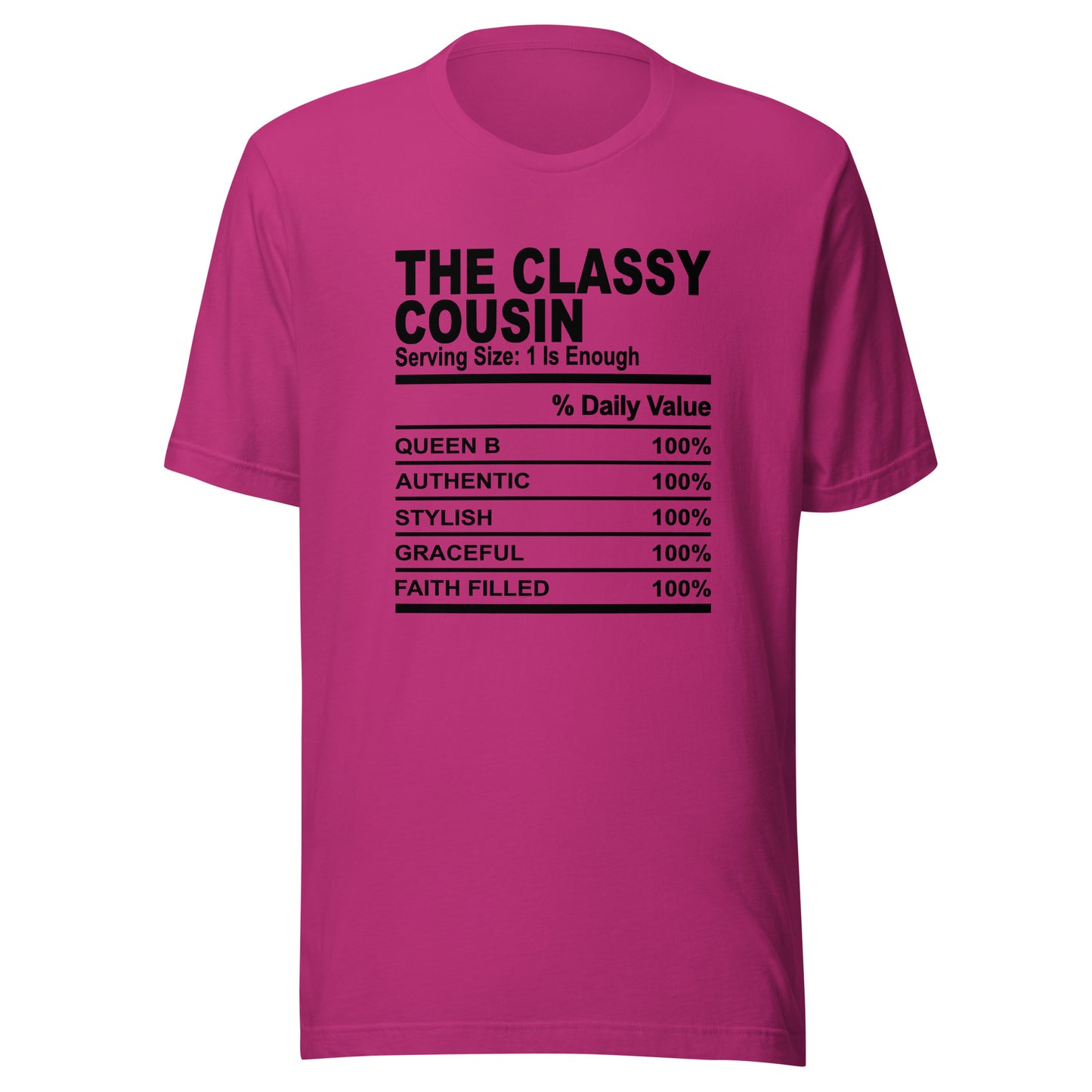 THE CLASSY COUSIN - S-M - Unisex T-Shirt (black print)