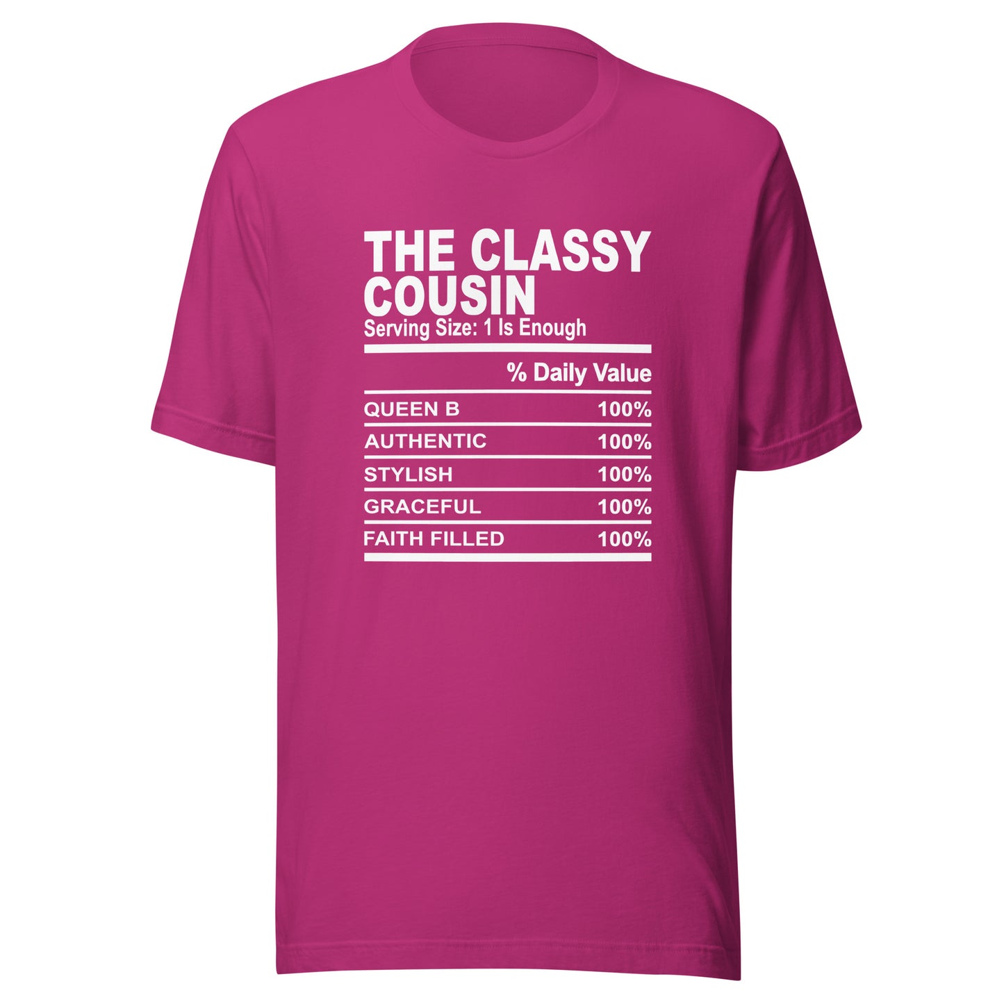 THE CLASSY COUSIN - 4XL - Unisex T-Shirt (white print)