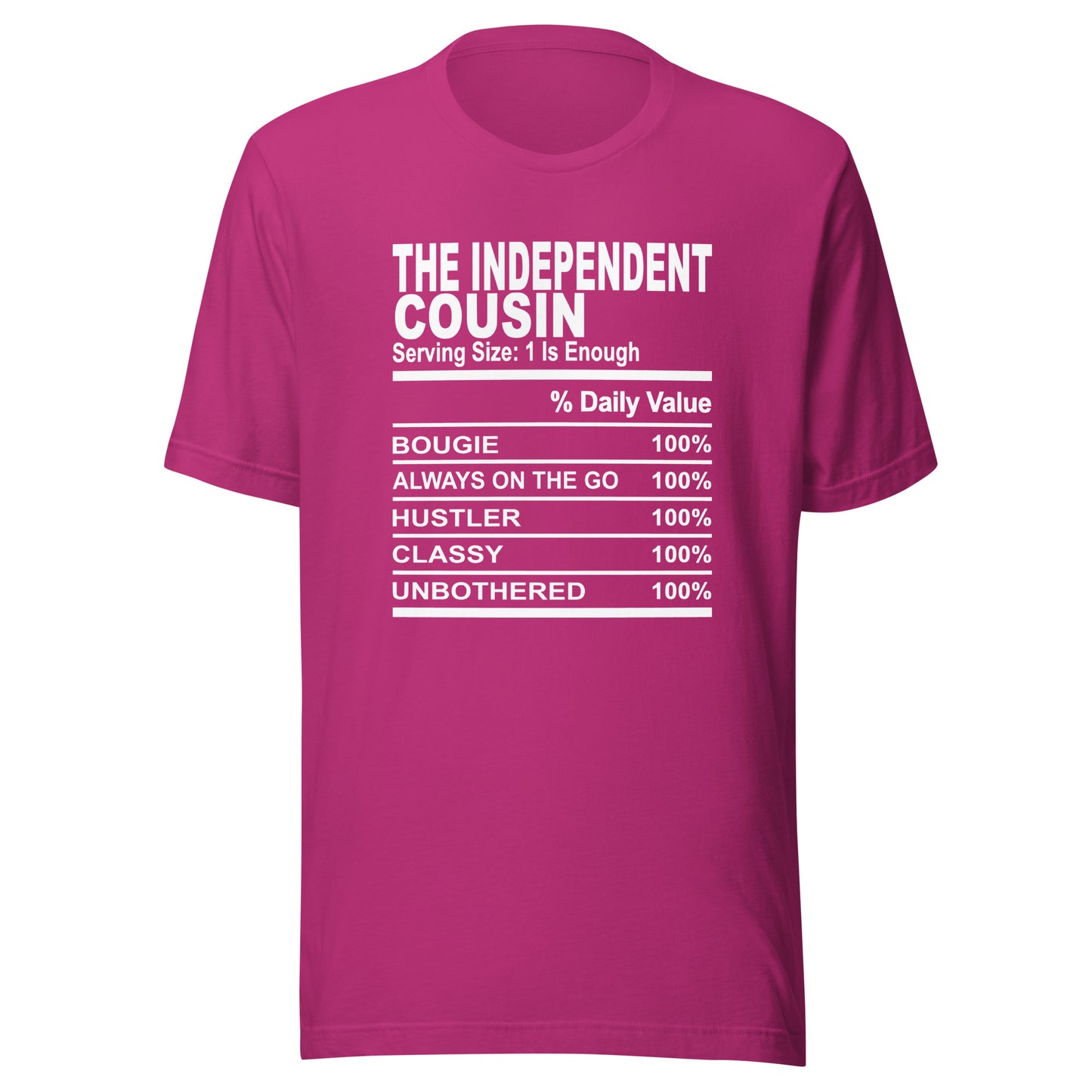 THE INDEPENDENT COUSIN - S-M - Unisex T-Shirt (white print)