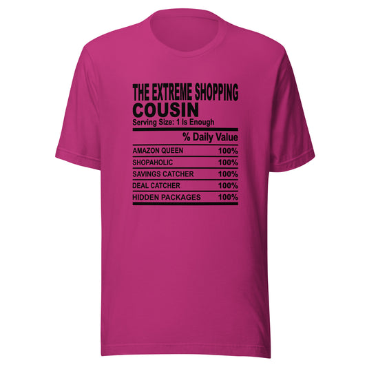 THE EXTREME SHOPPING COUSIN - 4XL - Unisex T-Shirt (black print)
