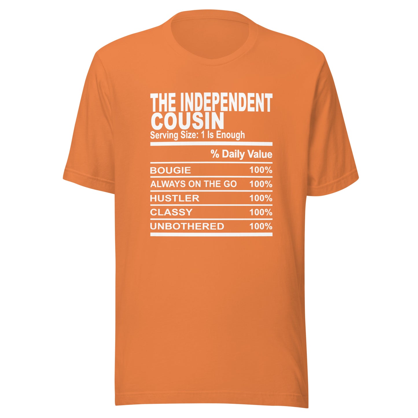 THE INDEPENDENT COUSIN - S-M - Unisex T-Shirt (white print)