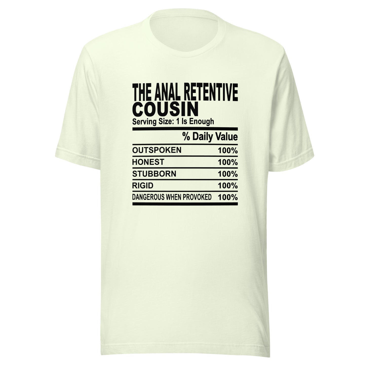 THE ANAL RETENTIVE COUSIN - L-XL - Unisex T-Shirt (black print)