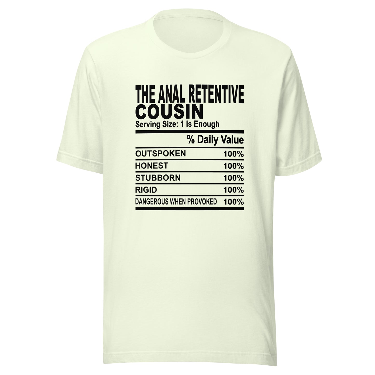THE ANAL RETENTIVE COUSIN - 2XL-3XL - Unisex T-Shirt (black print)