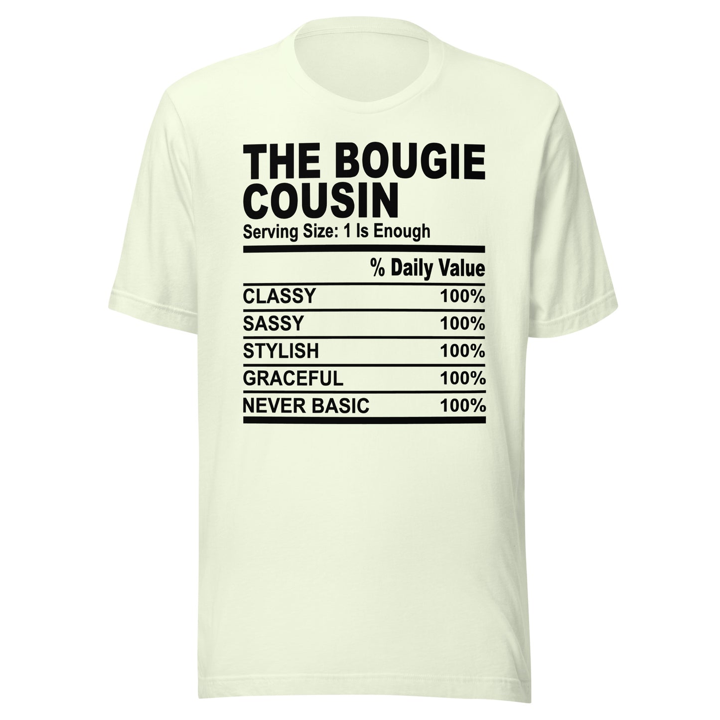 THE BOUGIE COUSIN - L XL- Unisex T-Shirt (black print)