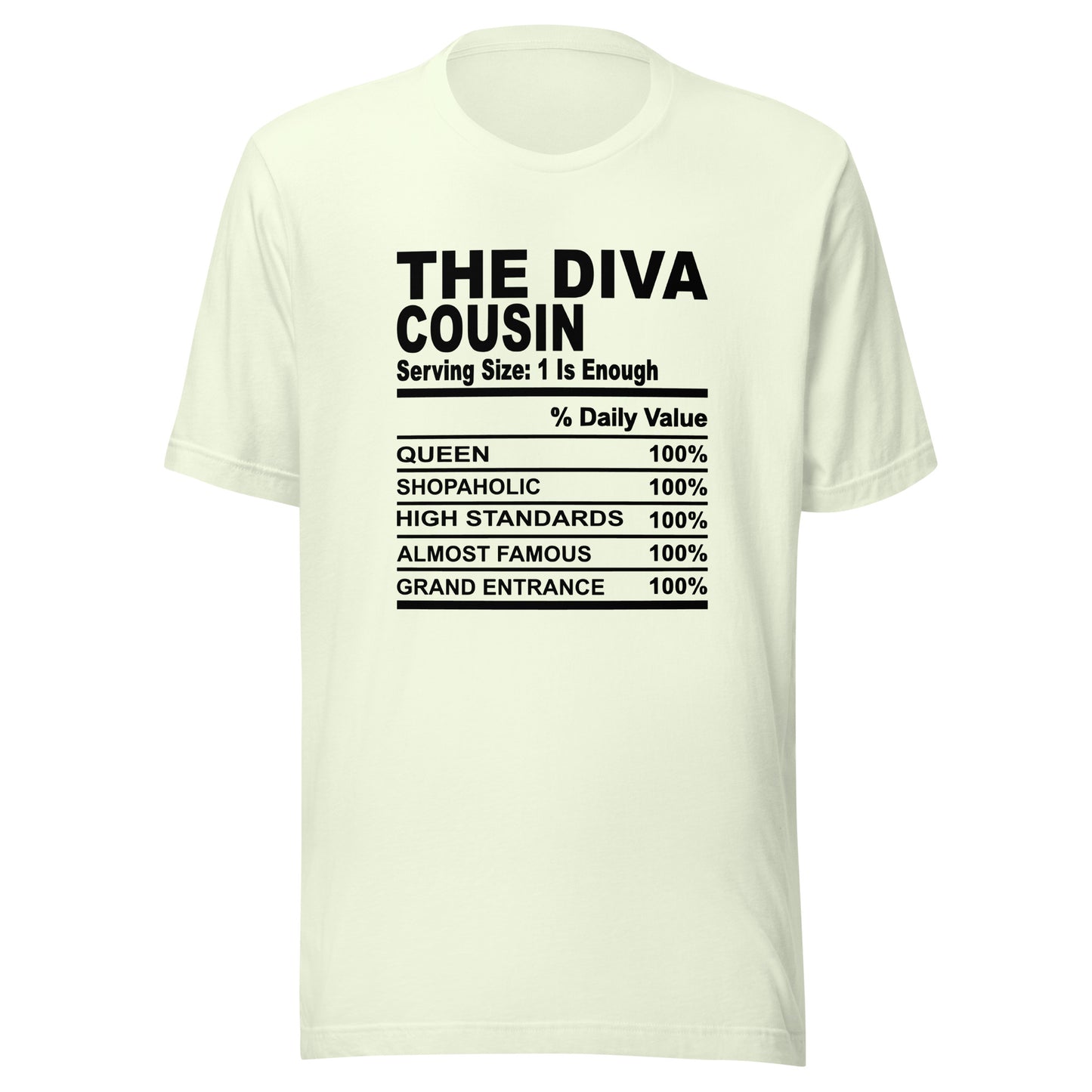 THE DIVA COUSIN - S-M - Unisex T-Shirt (black print)