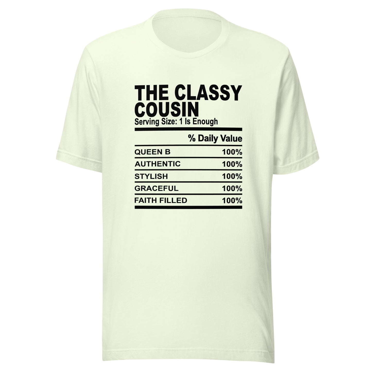 THE CLASSY COUSIN - S-M - Unisex T-Shirt (black print)