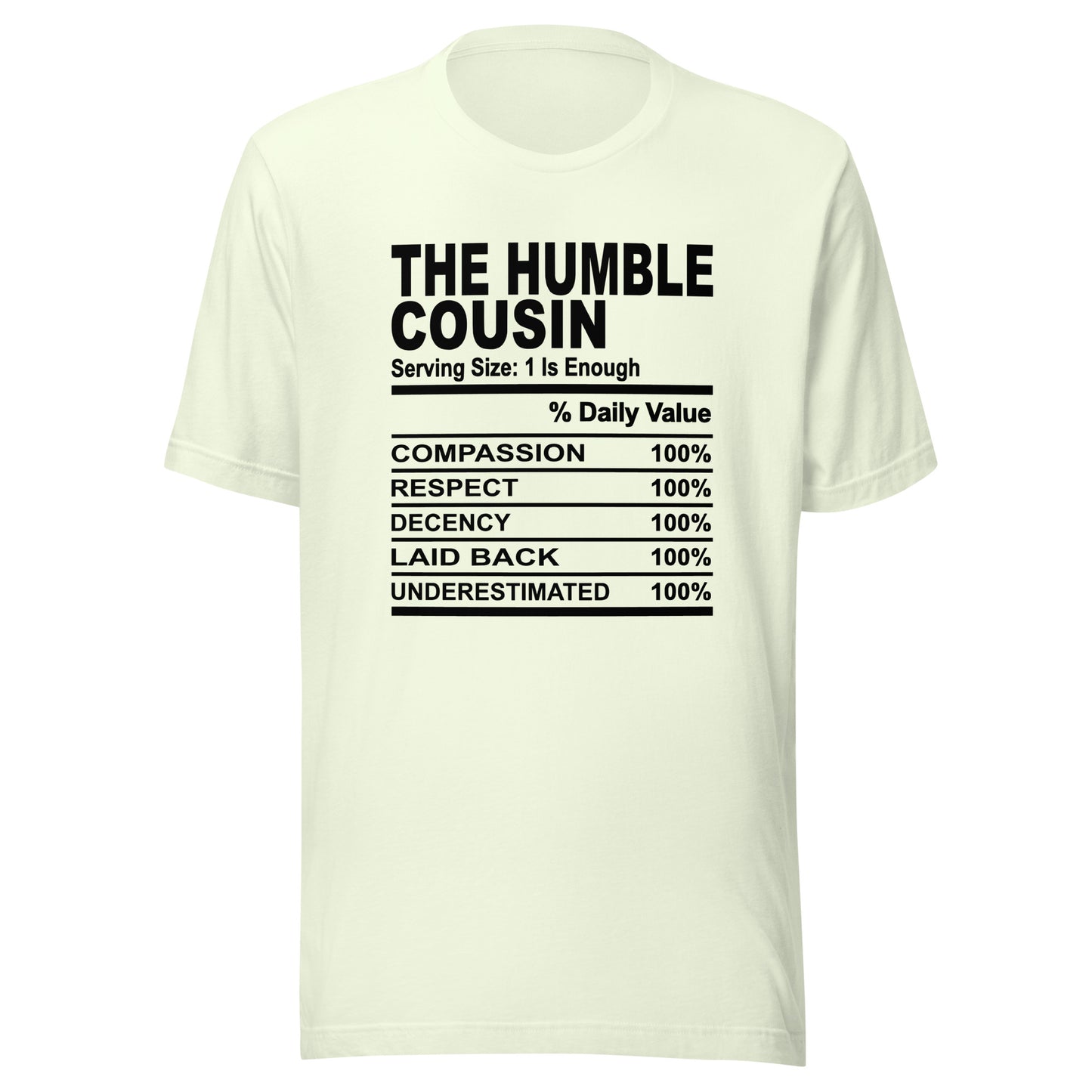 THE HUMBLE COUSIN - L-XL - Unisex T-Shirt (black print)