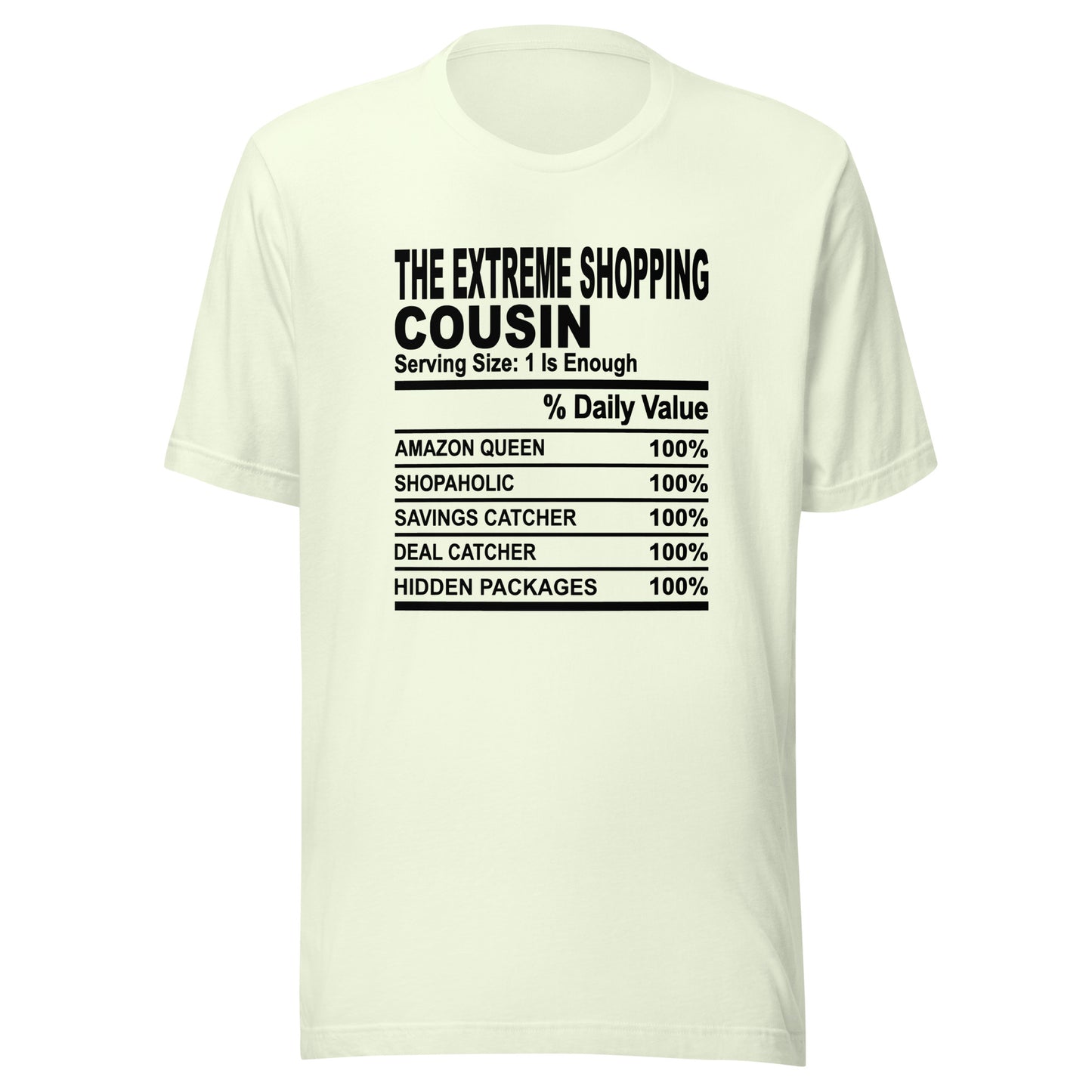 THE EXTREME SHOPPING COUSIN - 4XL - Unisex T-Shirt (black print)