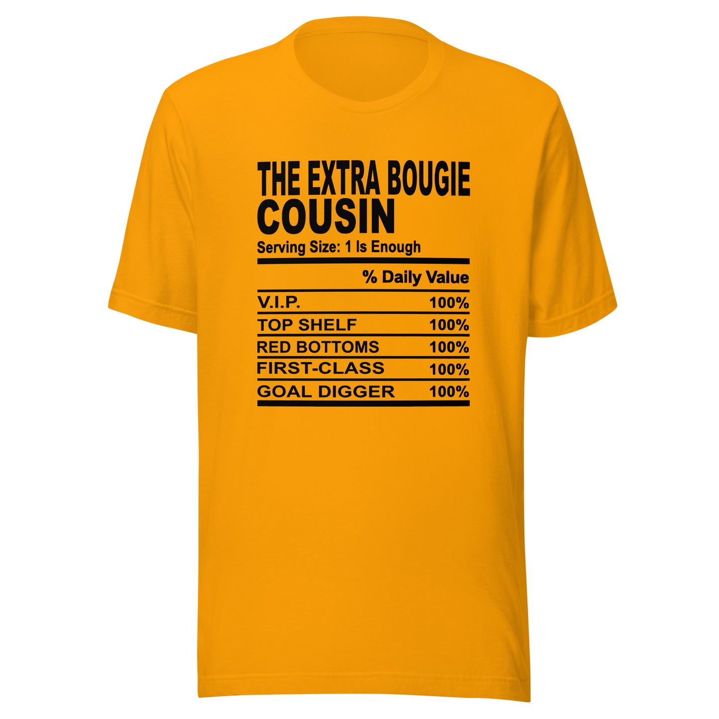 THE EXTRA AF COUSIN - L-XL - Unisex T-Shirt (black print)