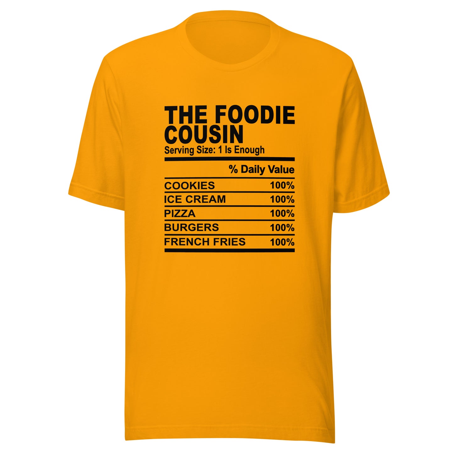 THE FOODIE COUSIN - 2XL-3XL - Unisex T-Shirt (black print)