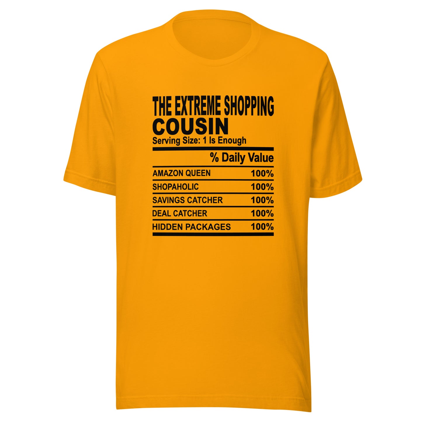 THE EXTREME SHOPPING COUSIN - 4XL - Unisex T-Shirt (black print)