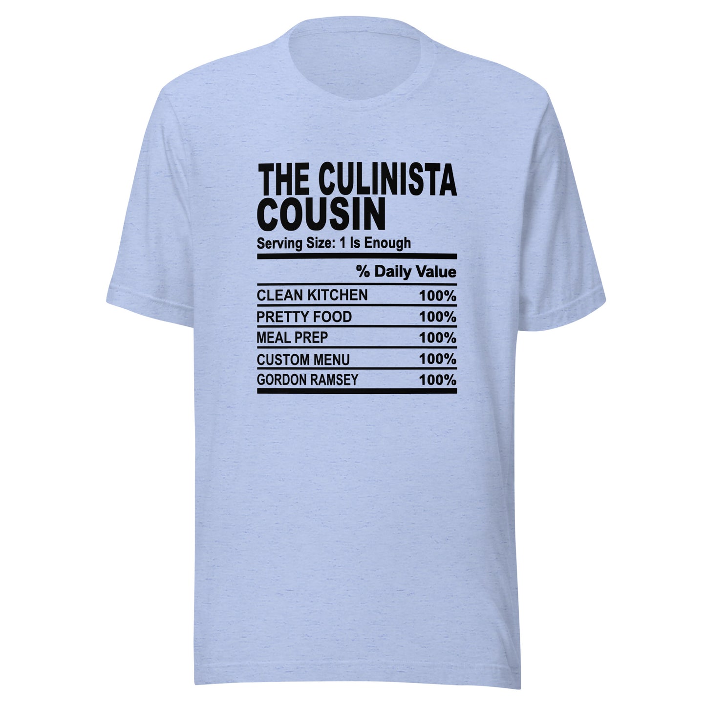 THE CULINISTA COUSIN - L-XL - Unisex T-Shirt (black print)