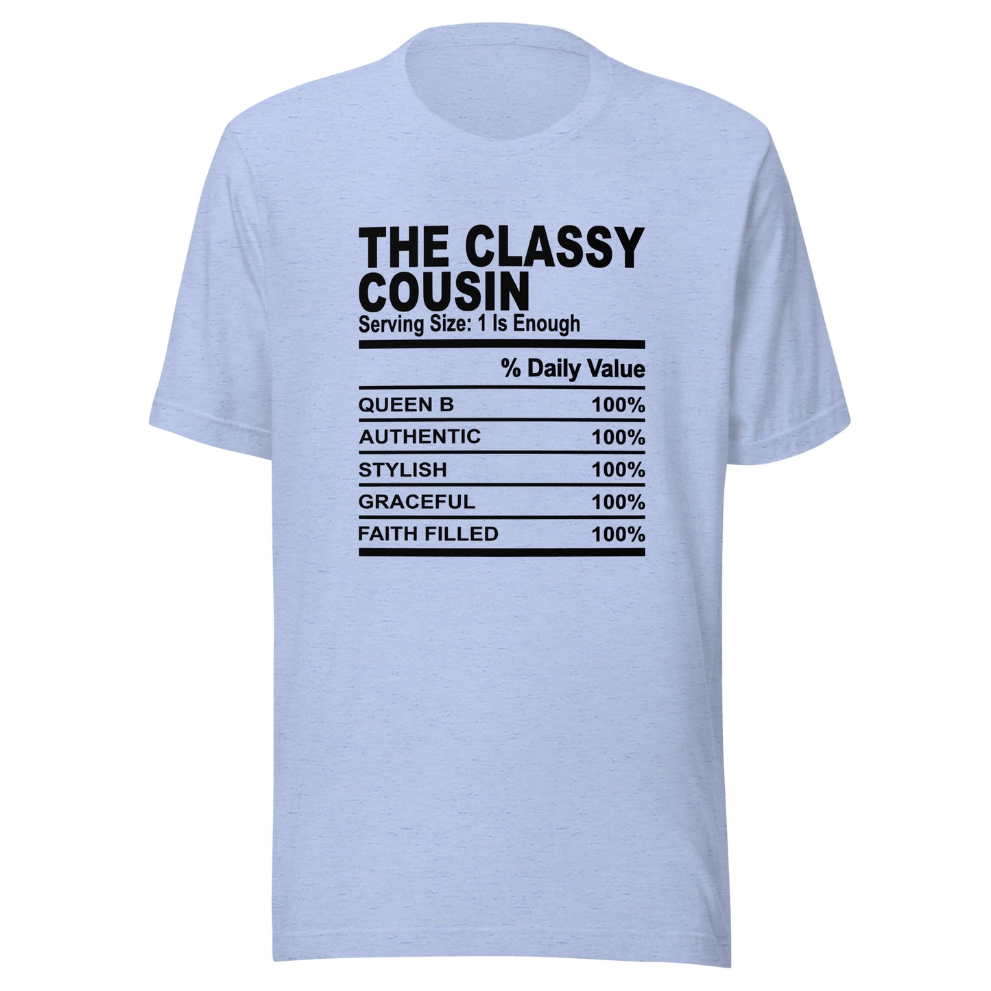 THE CLASSY COUSIN - S-M - Unisex T-Shirt (black print)