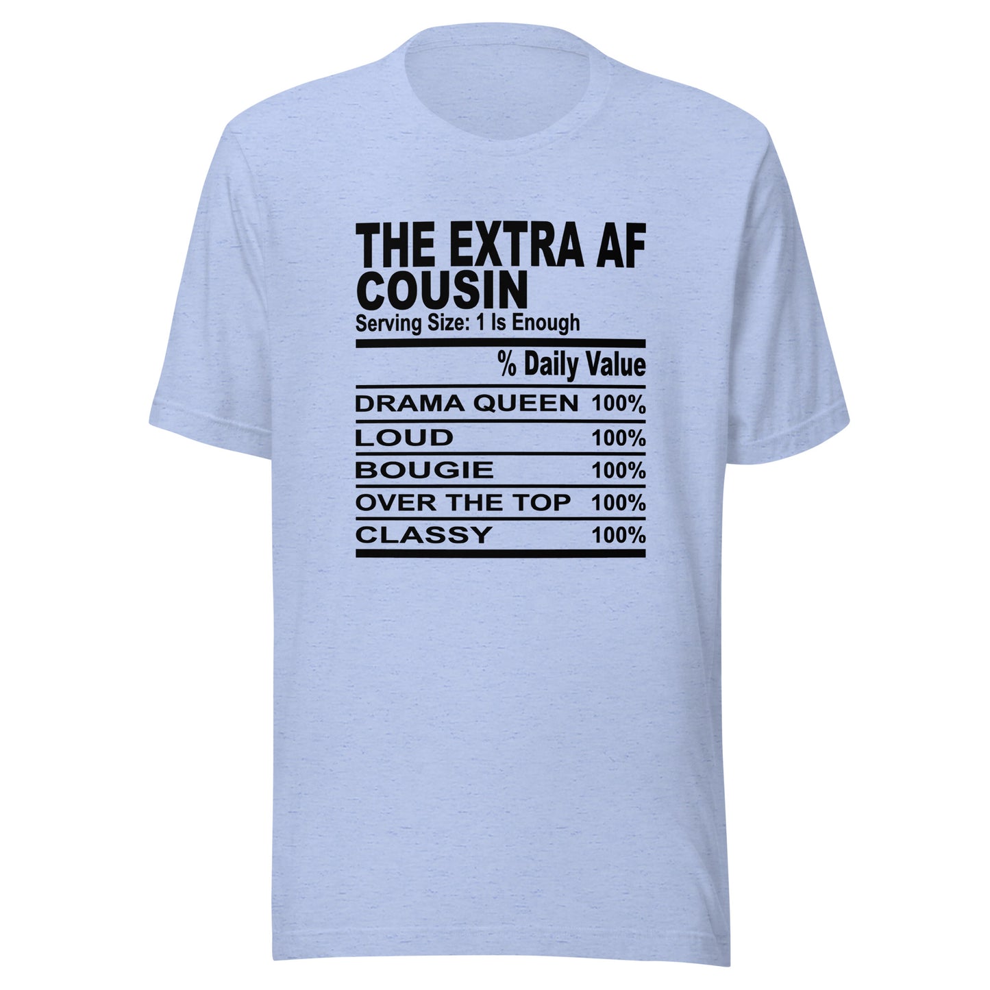 THE EXTRA AF COUSIN - S-M - Unisex T-Shirt (black print)