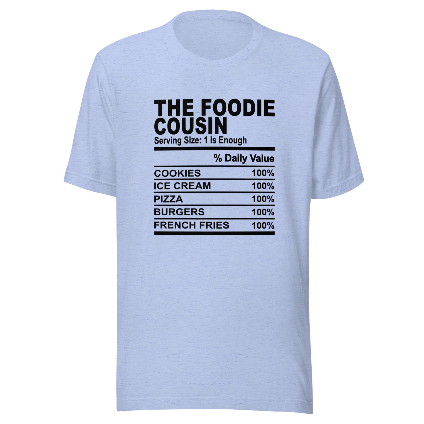 THE FOODIE COUSIN - S-M - Unisex T-Shirt (black print)