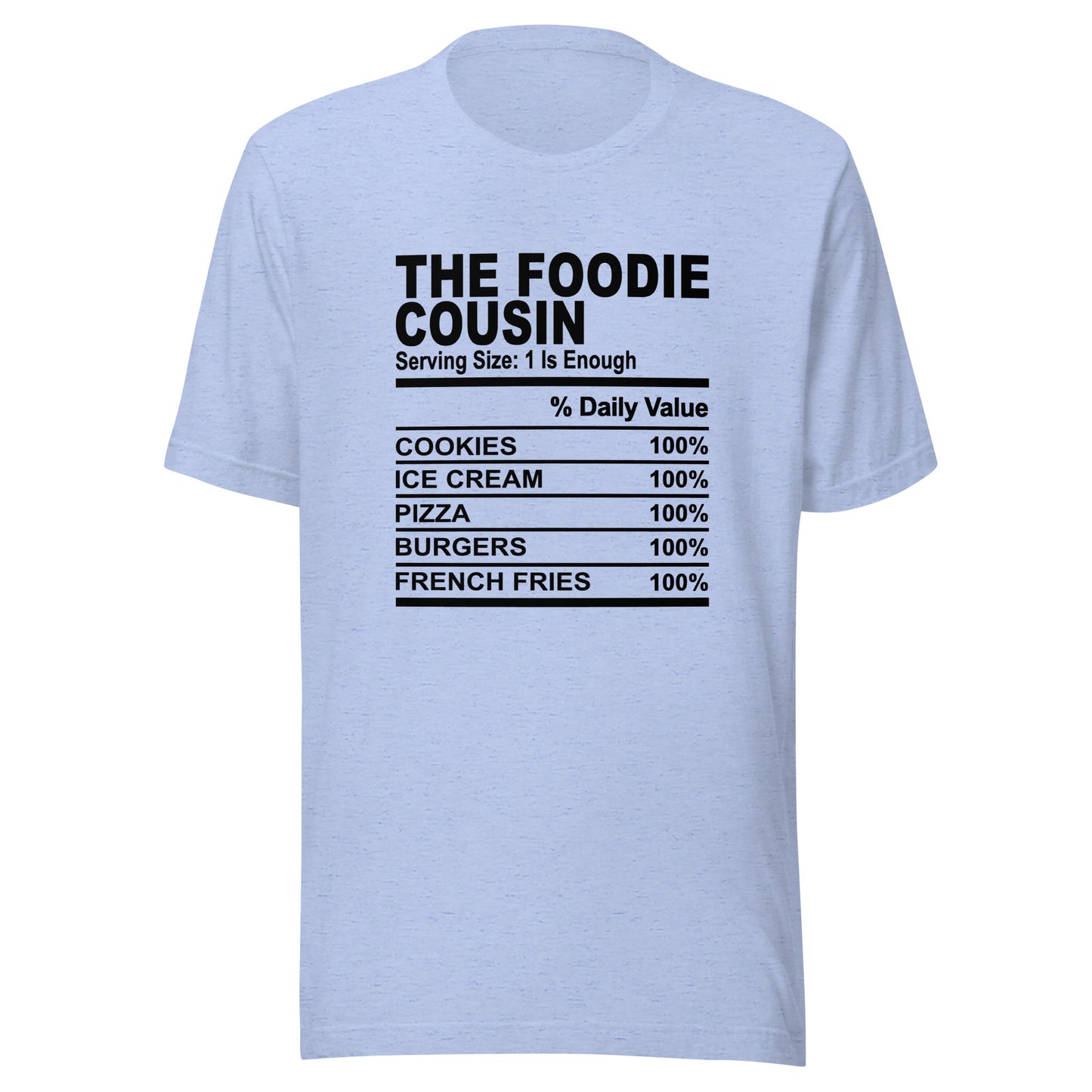 THE FOODIE COUSIN - 2XL-3XL - Unisex T-Shirt (black print)