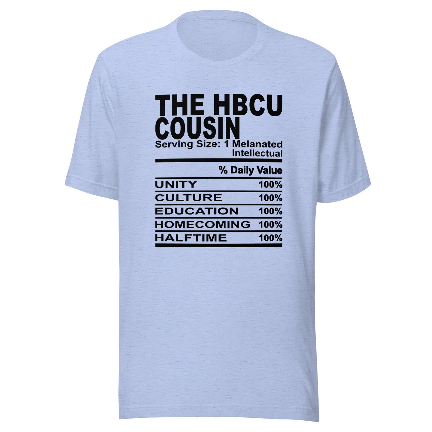 THE HBCU COUSIN - L-XL - Unisex T-Shirt (black print)