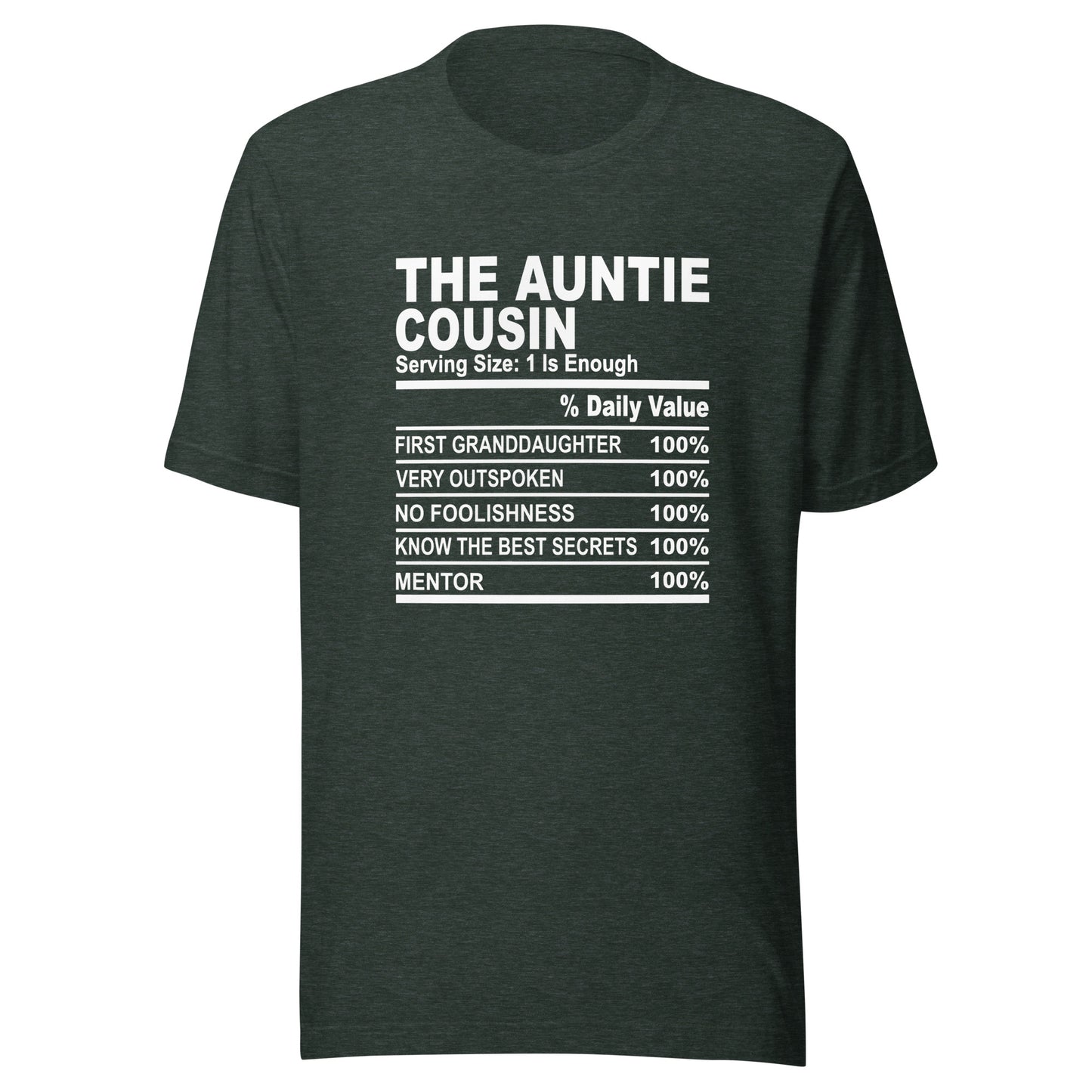 THE AUNTIE COUSIN - S-M - Unisex T-Shirt (white print)