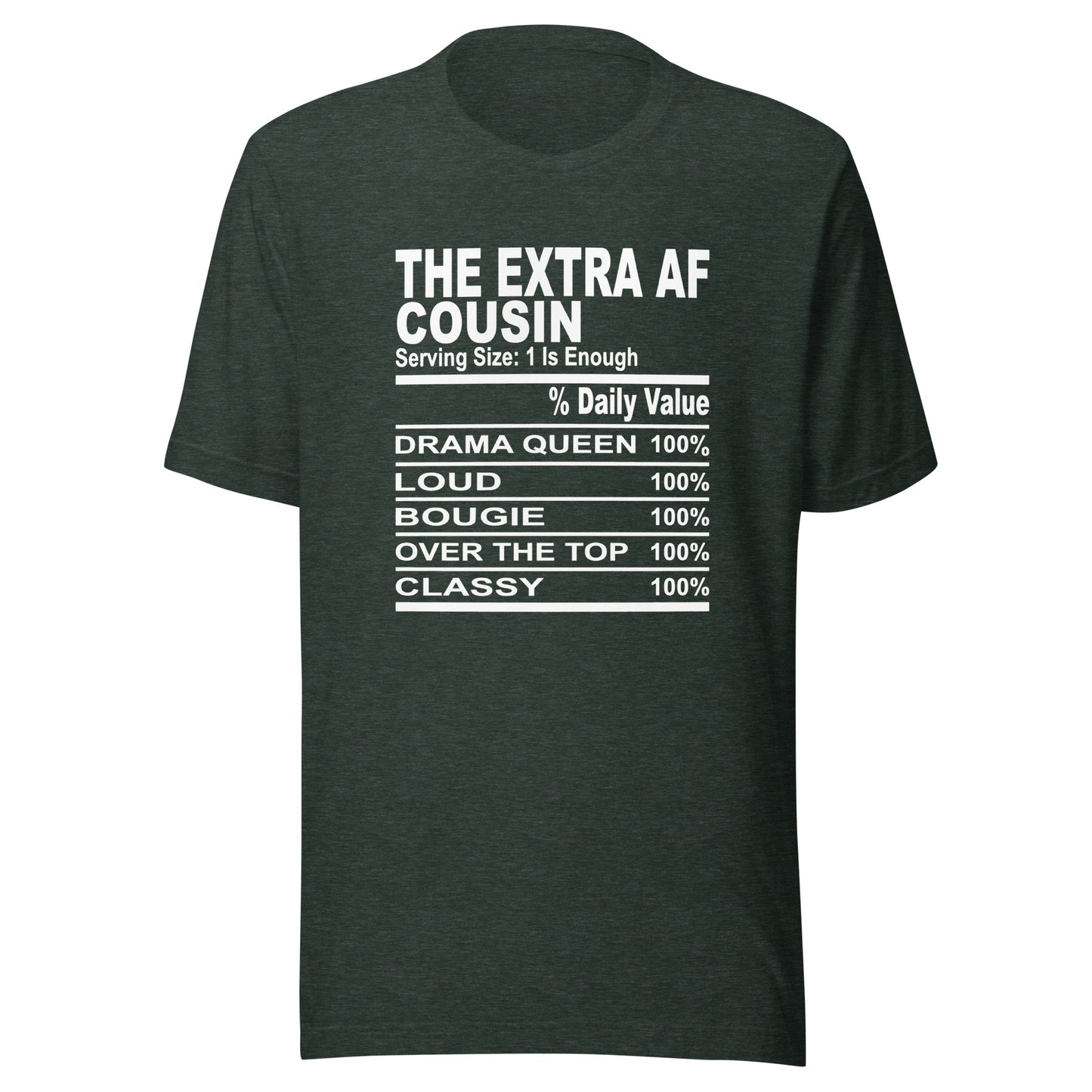 THE EXTRA AF COUSIN - 2XL-3XL - Unisex T-Shirt (white print)