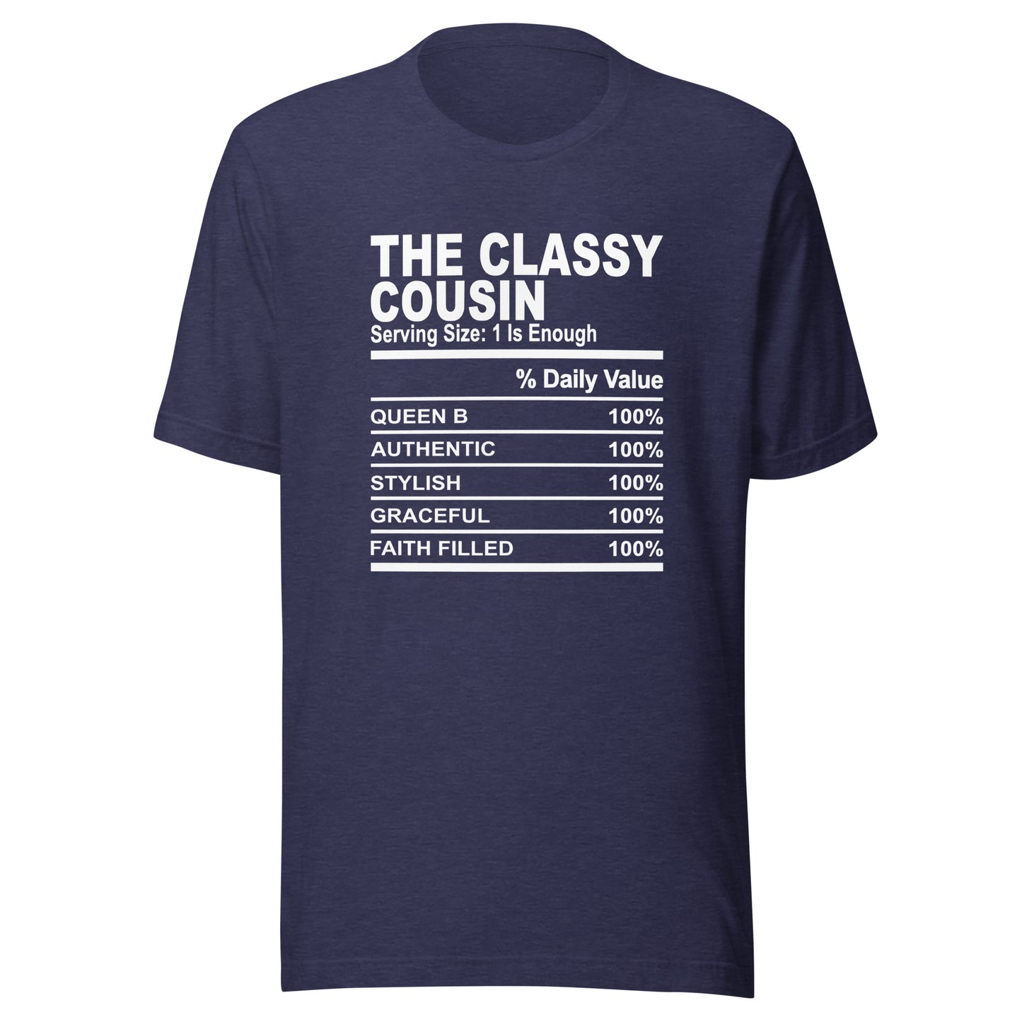 THE CLASSY COUSIN - 4XL - Unisex T-Shirt (white print)