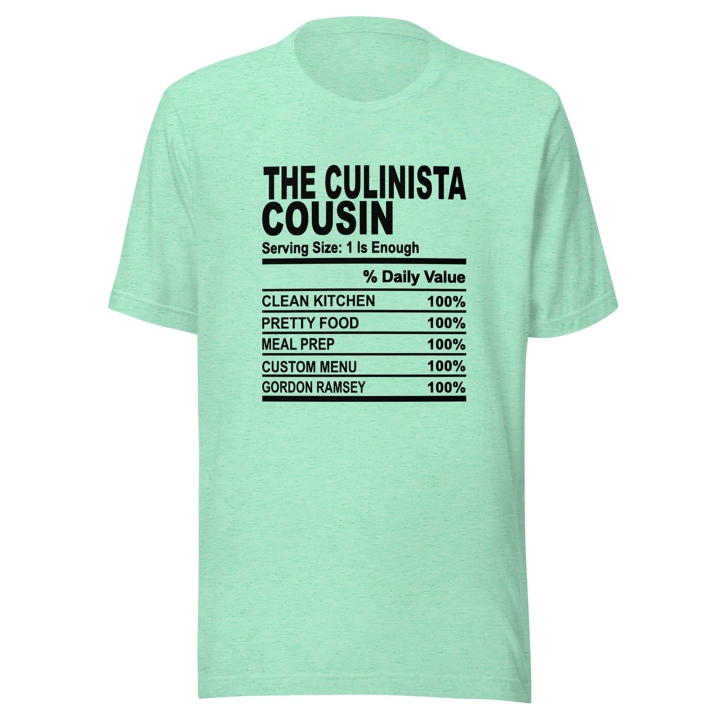 THE CULINISTA COUSIN - L-XL - Unisex T-Shirt (black print)