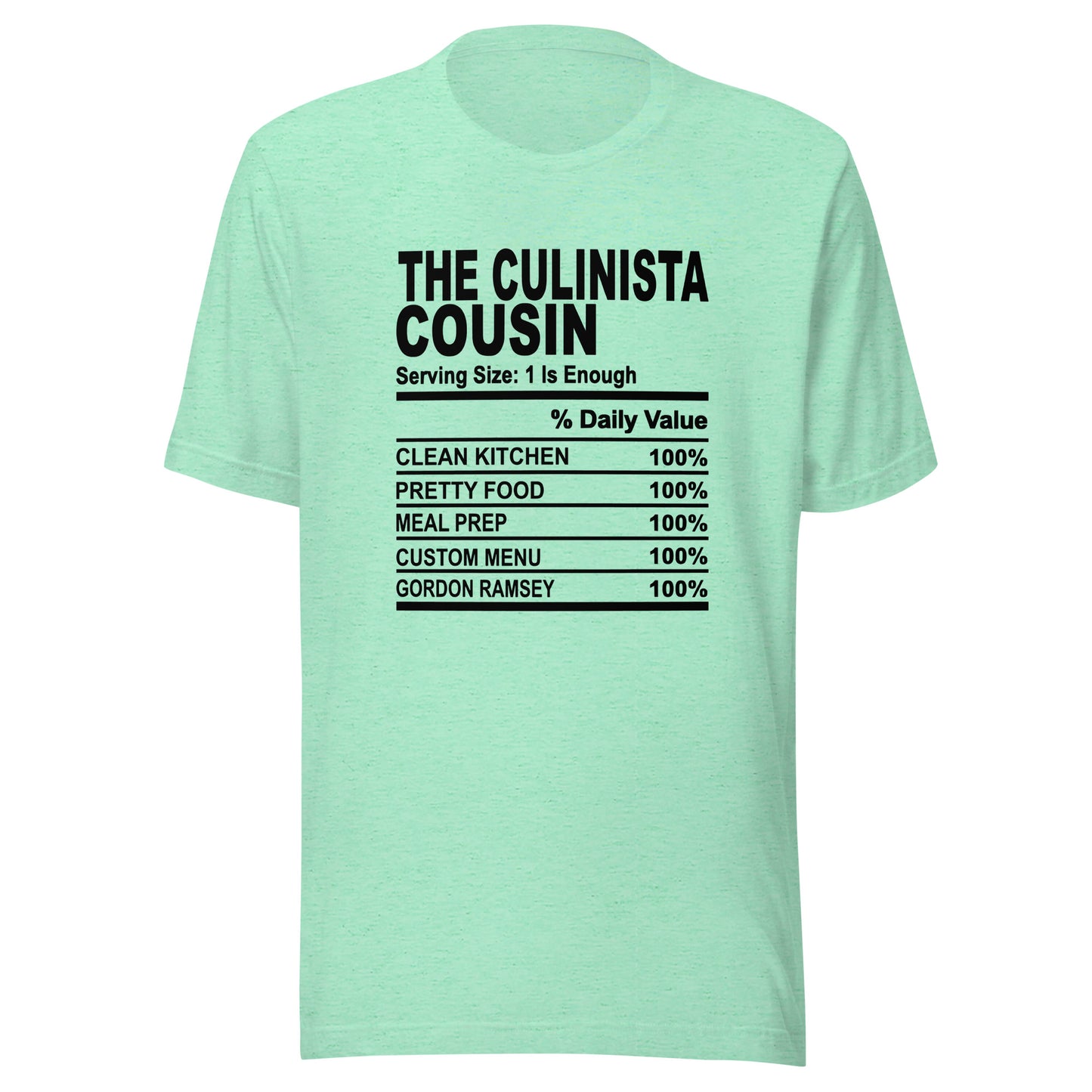 THE CULINISTA COUSIN - 2XL-3XL - Unisex T-Shirt (black print)