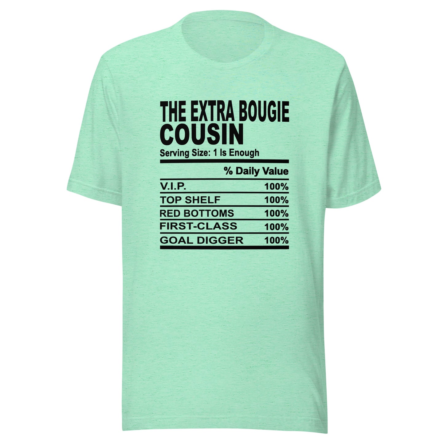 THE EXTRA BOUGIE COUSIN - S-M - Unisex T-Shirt (black print)