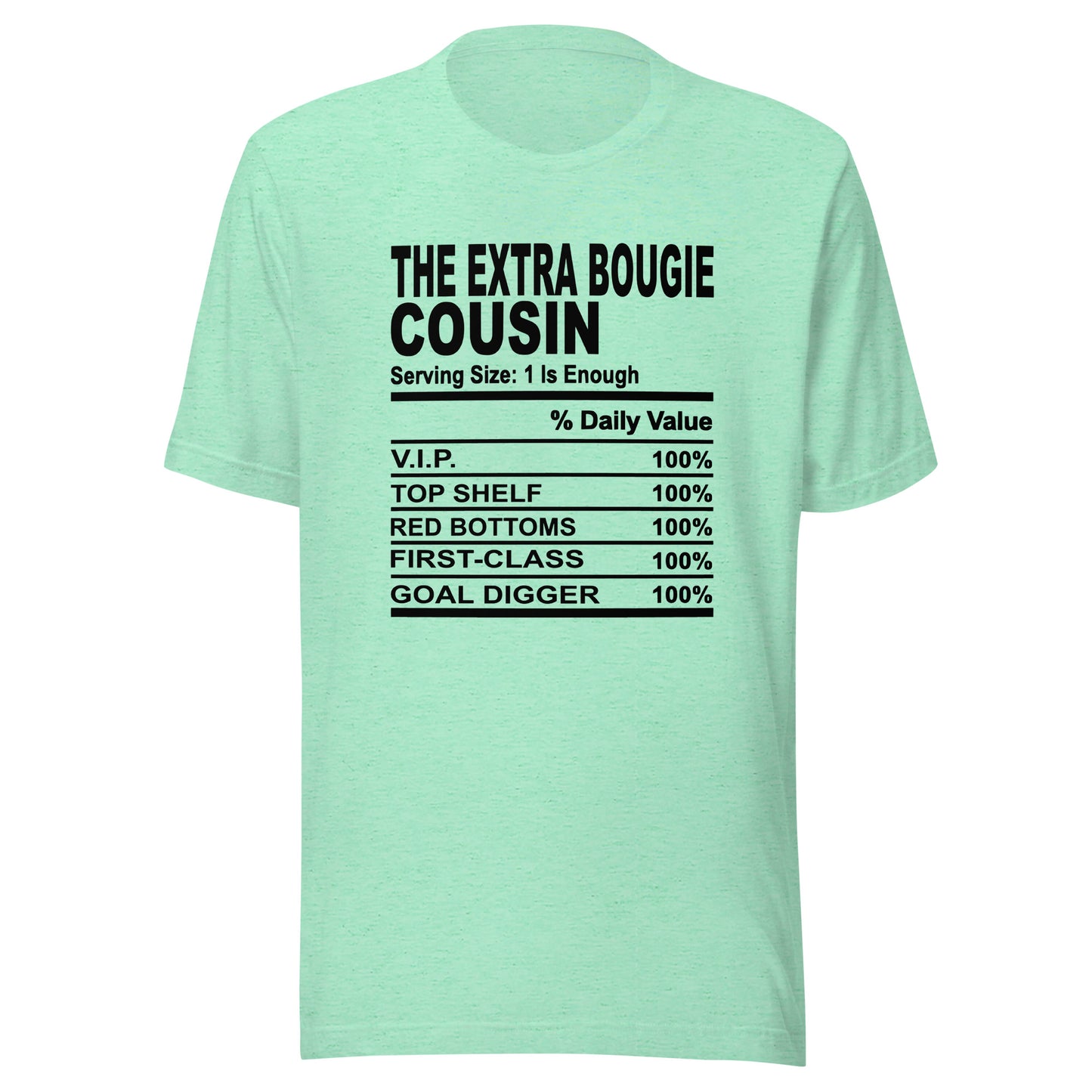 THE EXTRA AF COUSIN - L-XL - Unisex T-Shirt (black print)