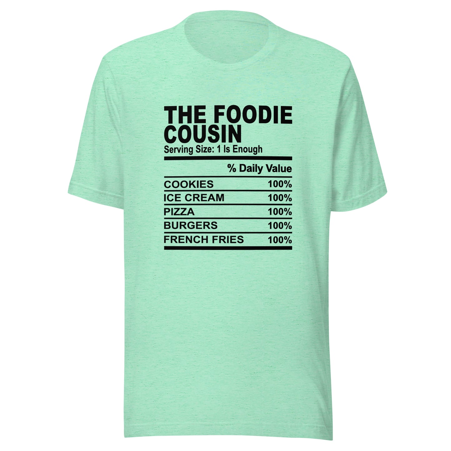 THE FOODIE COUSIN - S-M - Unisex T-Shirt (black print)